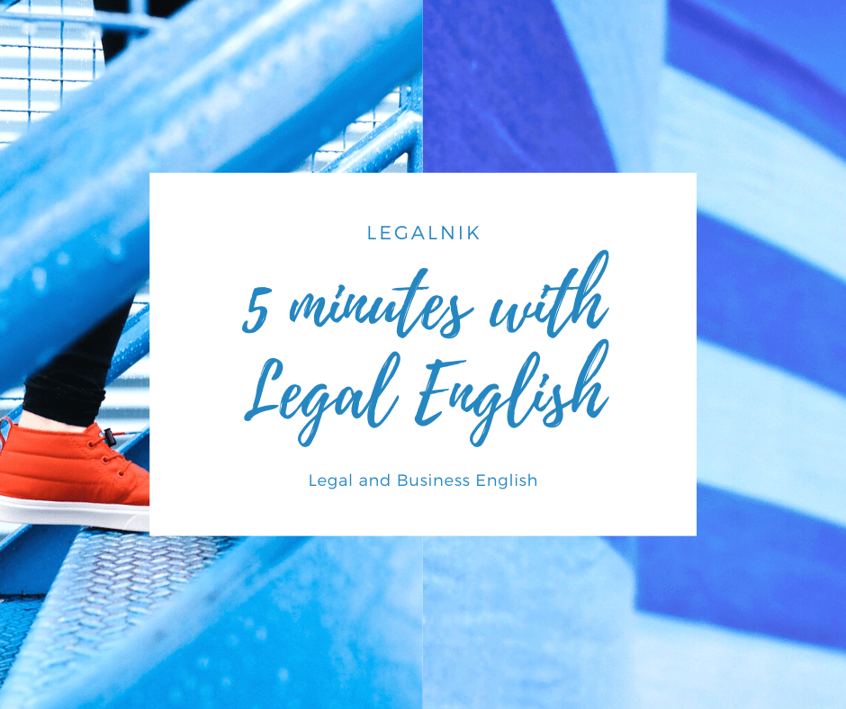 #5minuteslegal – 5 minutes with Legal English vocabulary – the future of finance and&nbsp;banking
