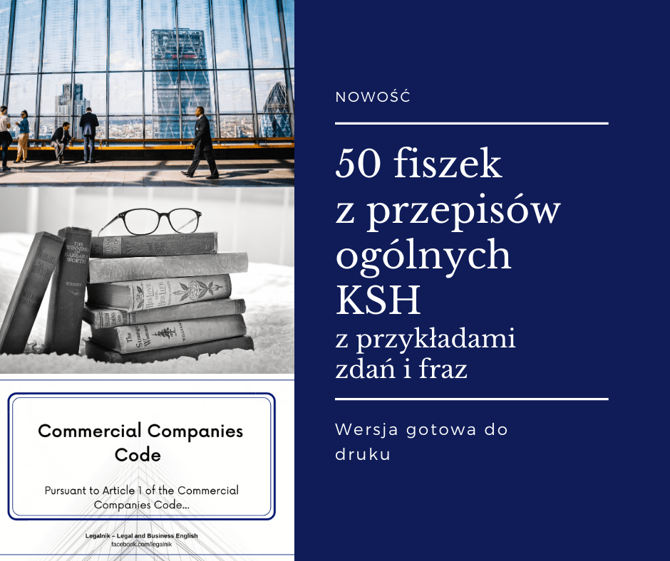 50 fiszek z przepisów ogólnych Kodeksu spółek&nbsp;handlowych